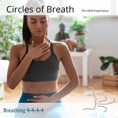 Balancing the Body's Energies (4-4-4-4 Breathing Pattern)