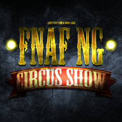 FNAFNG Circus Show Theme