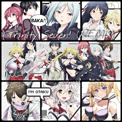 Yuki-Sama & Dwandonly - Trinity Seven! (Feat. Yungwardz & Chalkwell) (Prod. Chopstick!) (REMIX)