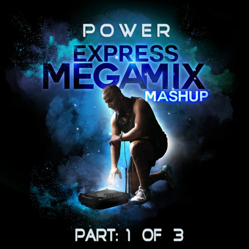 Stream Power Express - Part 1 of 3 by DJ REGZ | Listen online for free ...