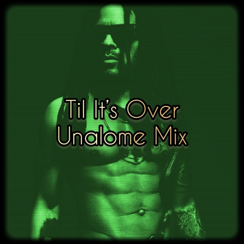 Til It’s Over ☯️Remix☯️