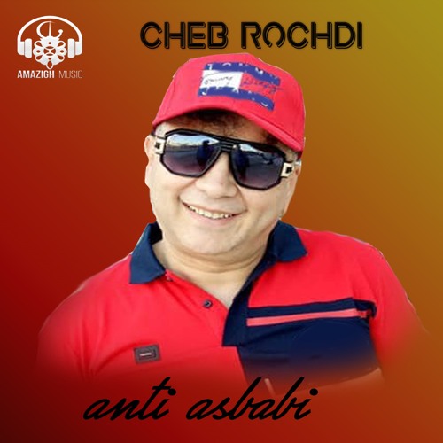 Stream Cheb Rochdi | Listen to Anti Asbabi playlist online for free on ...