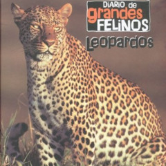 free EBOOK 📙 Diario de grandes felinos : leopardos (Spanish Edition) by  Scott Jonat