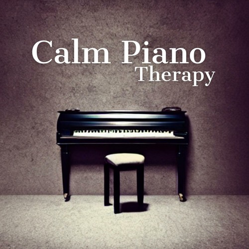 Stream Piano Melodies | Listen to Calm Piano Therapy playlist online ...