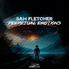 END125: Sam Fletcher - Perpetual Emotions (Radio Edit)