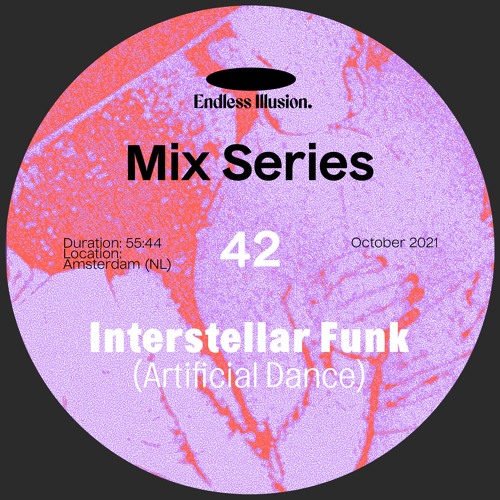 Endless Illusion Mix #42 | Interstellar Funk
