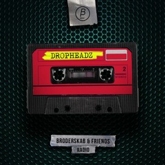 79 - Dropheadz [Bass, Ghetto, Hard House]
