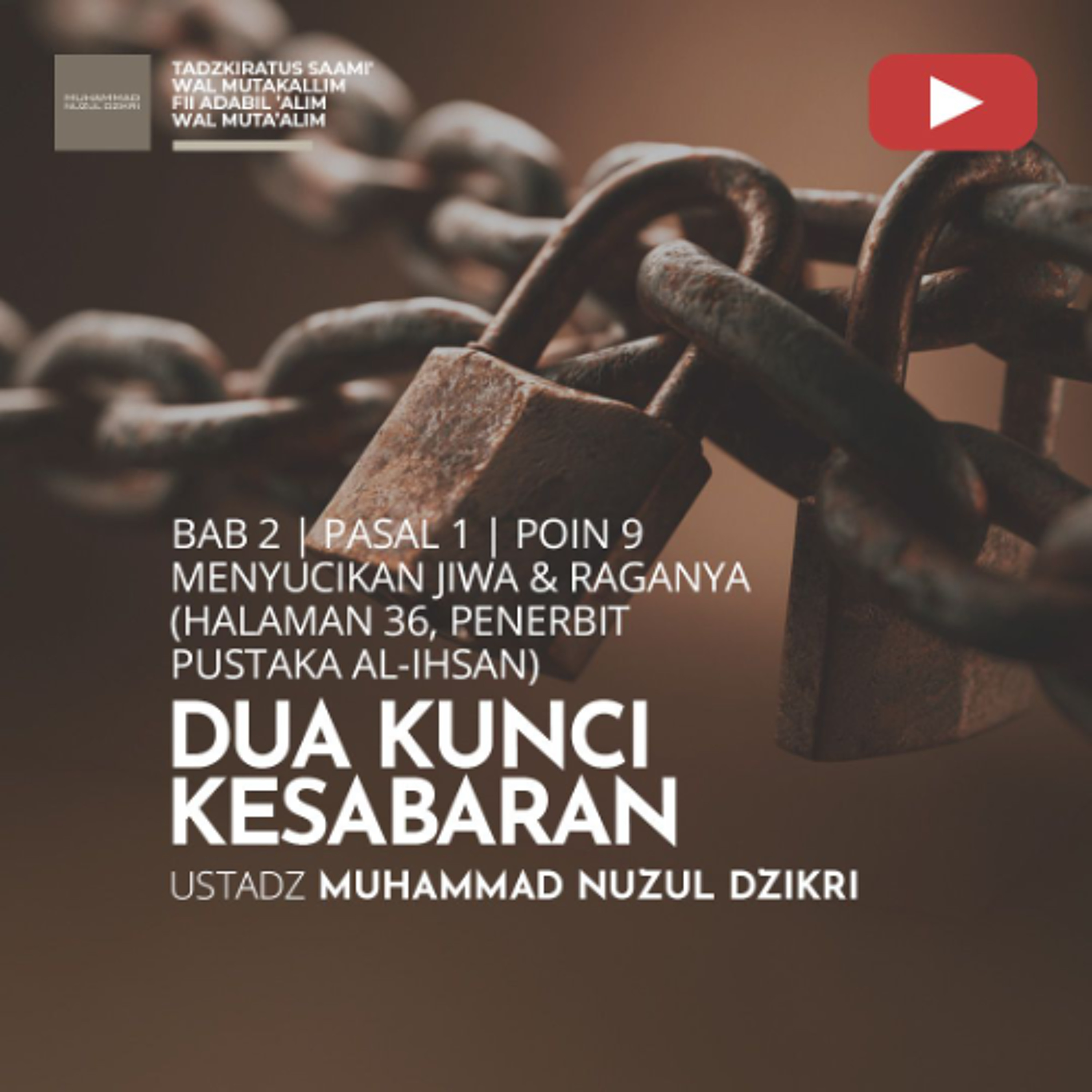 Tadzkiratus saami' 246. "DUA KUNCI KESABARAN" - Ustadz Muhammad Nuzul Dzikri episode artwork
