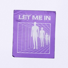 Jay Psar & Lyna - Let Me In