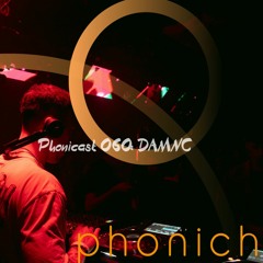 Phonicast 060: DAMNC