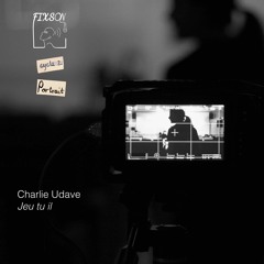 Charlie Udave - Jeu tu il
