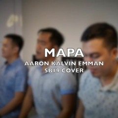 MAPA by SB19 - Trio Cover by Emman, Kalvin & Aaron