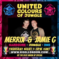 Jamie G & Merrix - United Colours Of Jungle Show On Kool London 04-08-22