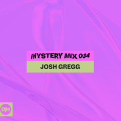 DjHistory Mystery Mix - Josh Gregg (DJHMM034)