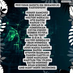 Horatio Presents Ibizaholic Radioshow Episode 133 + Special Guest Sloupi