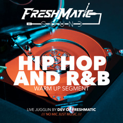 RnB & Hip Hop Warm Up Segment  - Freshmatic Inside Allure [No Mic]