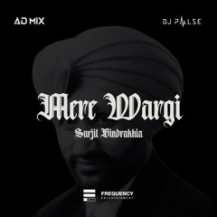 Mere Wargi (Bhangra Edit) - AD Mix X DJ Pulse