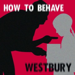 How to behave