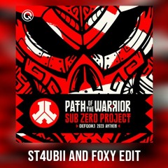 Path Of The Warrior (Defqon.1 2023 Anthem) (ST4UBII AND FOXY EDIT)