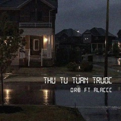 Thứ Tư Tuần Trước - Alac ft Torb