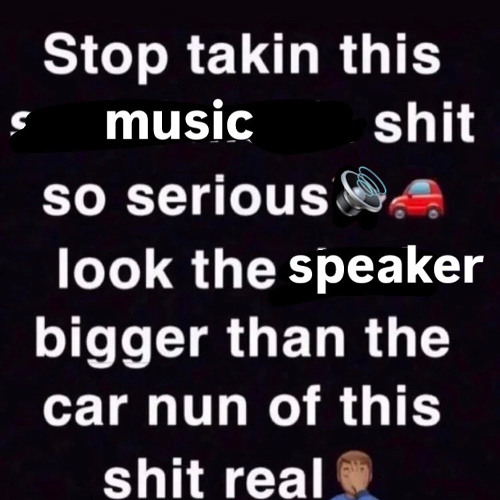 speaker bigger than the car