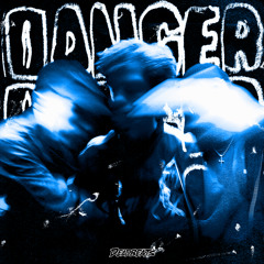 Danger