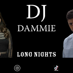 DJ Dammie - Long Nights
