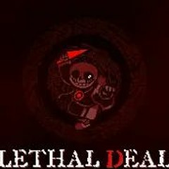 Lethal Deal V2 - Midear/Miphyll Reupload