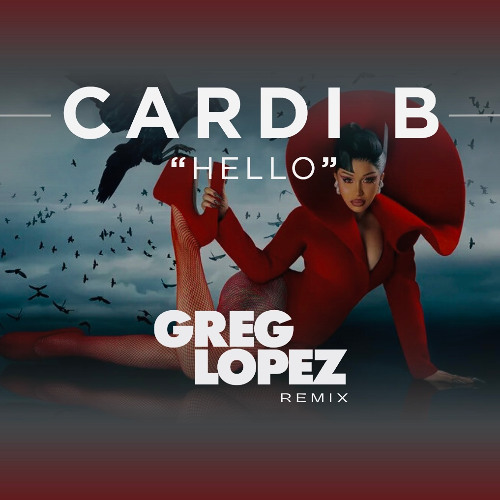 Hello (Greg Lopez Remix)(Dirty)