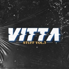 VITTA STUFF VOL.3 [BUY = FREE DOWNLOAD]