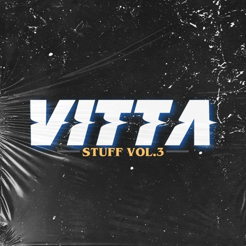 VITTA STUFF VOL.3 [BUY = FREE DOWNLOAD]