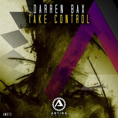 Darren Bax - Take Control (Teaser)