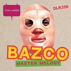 DLR356 Bazco - Master Melody