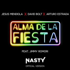 J.M. D.B. & A.E. ft. J. R.- Alma De La Fiesta ( ARTURO ESTRADA NASTY OFFICIAL)¡¡¡CLICK DOWNLOAD!!!