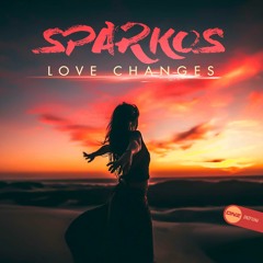 Sparkos - Love changes