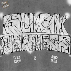 Fuck Repress   ACSD1323 & TI23 Atom