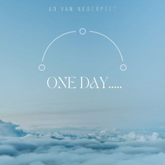 One Day (composer/performer Ad van Nederpelt)
