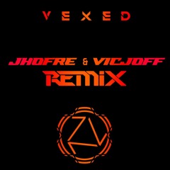 YATUZA - VEXED (JHOFRE & VICJOFF REMIX) FREE DL [3rd awarded remix contest]