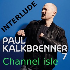 Paul Kalkbrenner - Channel isle (Fritz2824 Interlude)