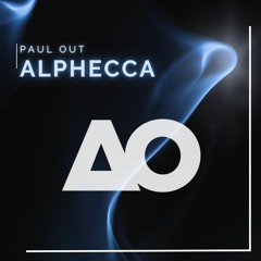 Progressive House / Paul Out - Alphecca
