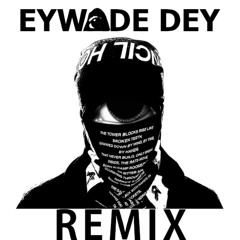 4RAWS  |  Eywade Dey Remix
