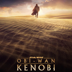 Obi-Wan Kenobi - Credits Soundtrack