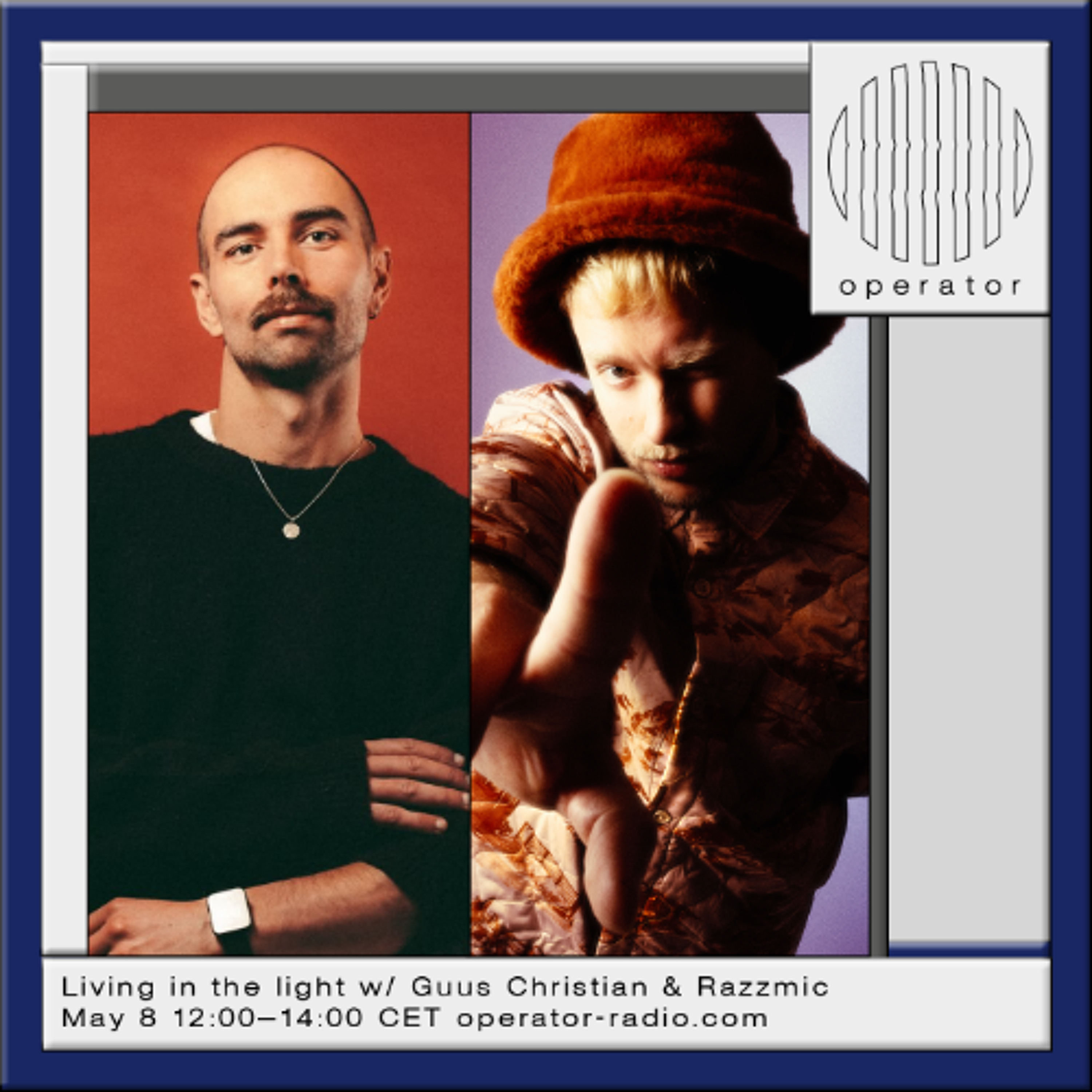 Living in The Light w/ Guus Christian & Razzmic - 8th May 2026 episode artwork