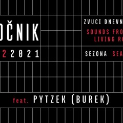 PYTZEK_LIVE @ ZVUCI DNEVNE SOBE_PLOCNIK_16.12.2021
