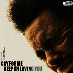 Cry For Me vs Keep On Loving You (JodeeJay Mashup) ***FILTERED***