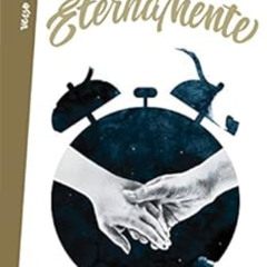 FREE EBOOK 📃 Eternamente (Spanish Edition) by Pablo Pérez Rueda (Blon) KINDLE PDF EB