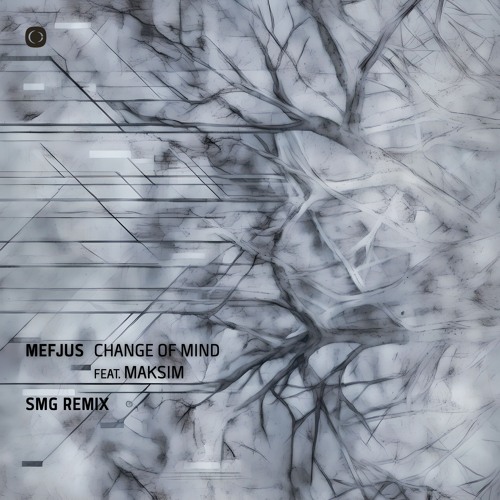 Mefjus - Change Of Mind (feat. Maksim) (SMG Remix)