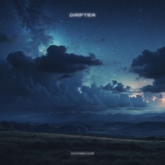 Drifter EP (Teaser - Full EP out August 2025)