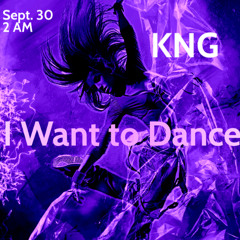 I want to DANCE (Free Download)