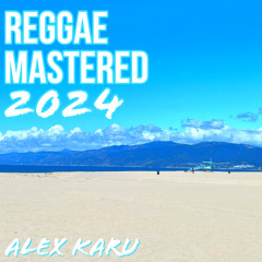 Reggae Mastered 2024